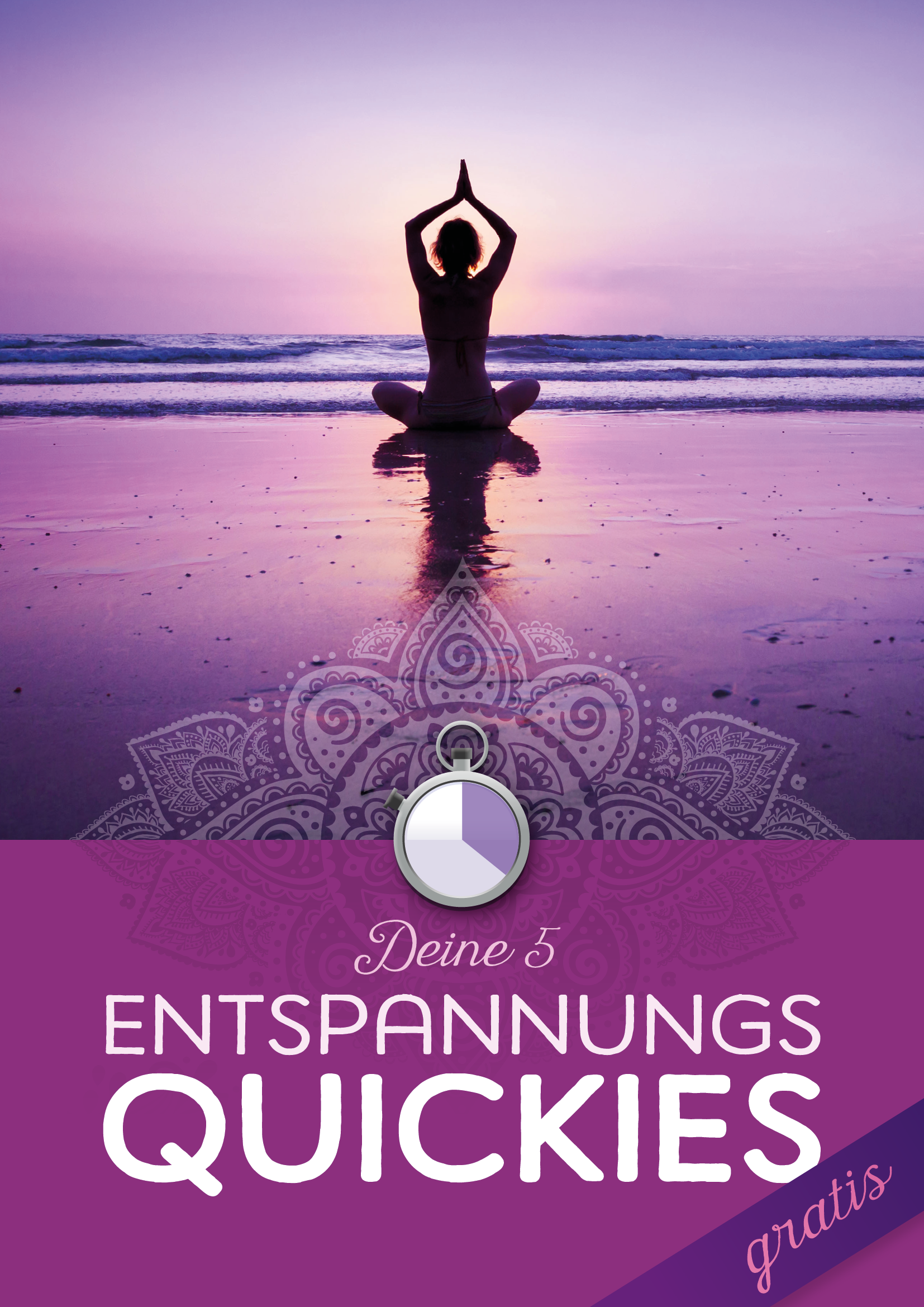 Deine 5 Entspannungs-Quickies Deine 5 Entspannungs-Quickies